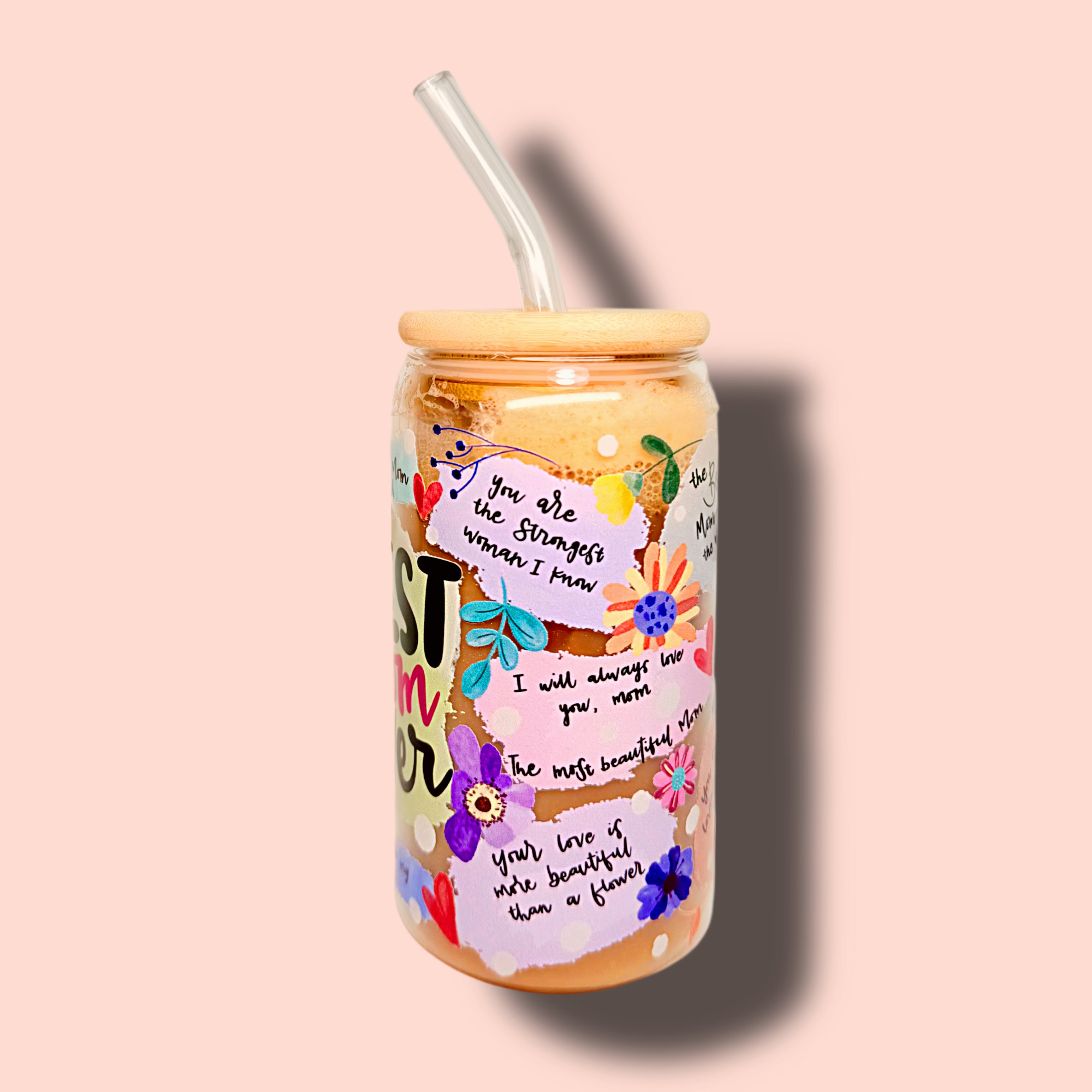 Best Mom Ever Glass Cup 16oz