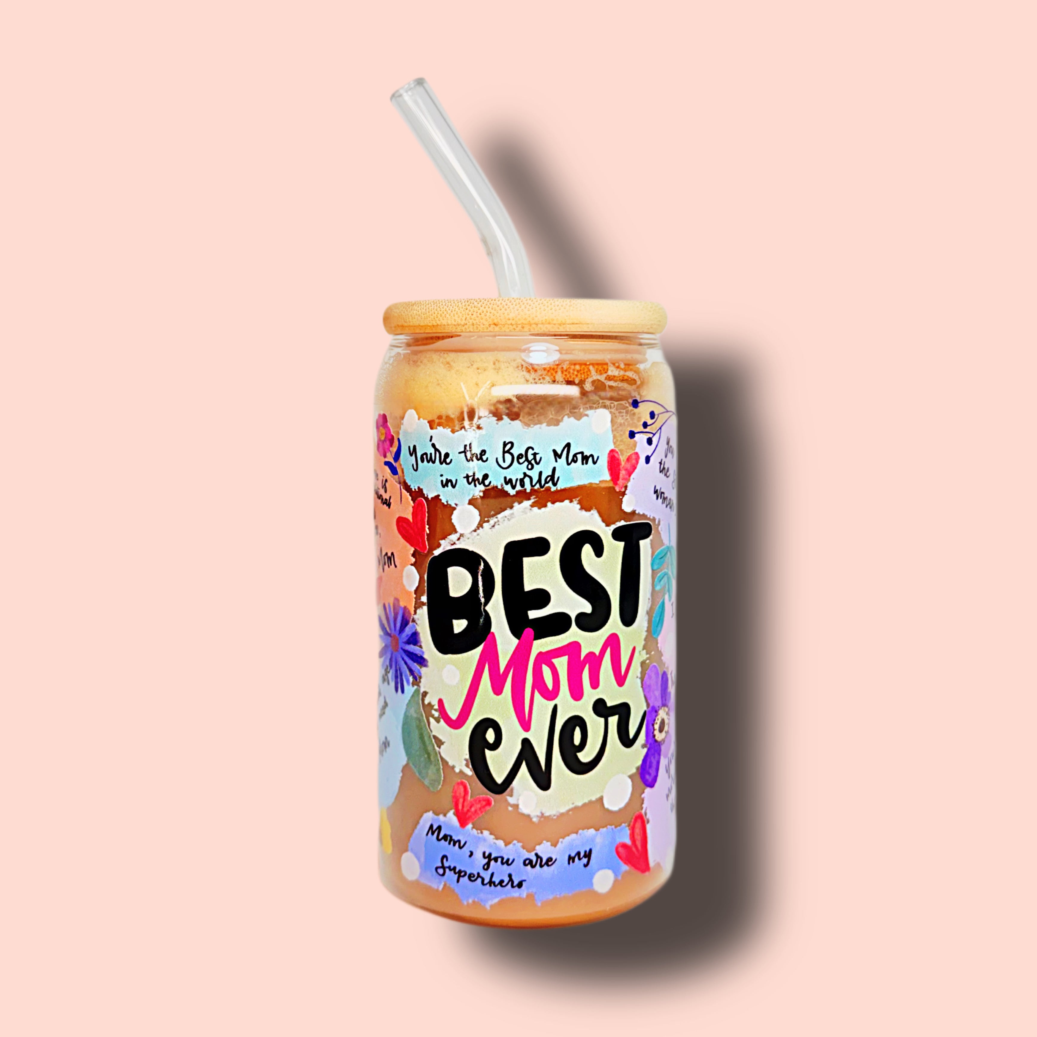 Best Mom Ever Glass Cup 16oz